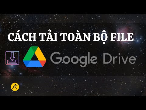 Hướng Dẫn Tải Toàn Bộ File Từ Google Drive Về Máy Tính, Điện Thoại Đơn Giản