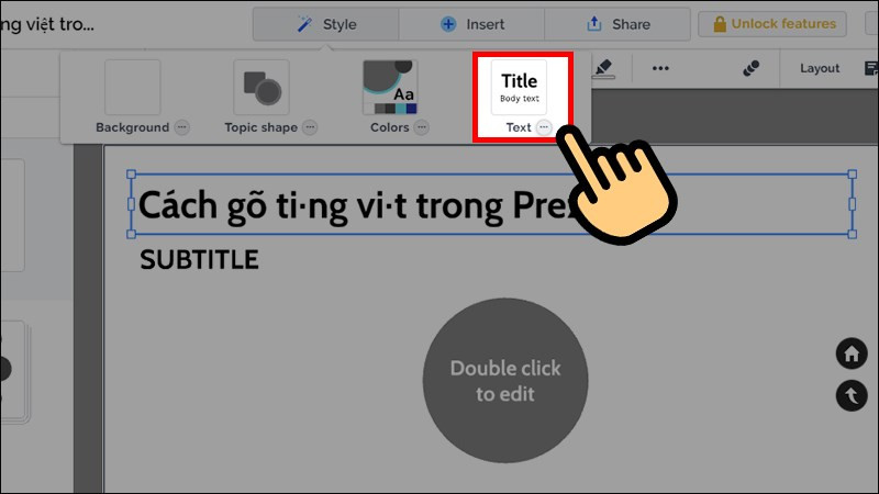 Mẹo gõ Tiếng Việt không lỗi font trong Prezi: Hướng dẫn chi tiết